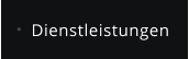Dienstleistungen