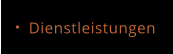 Dienstleistungen